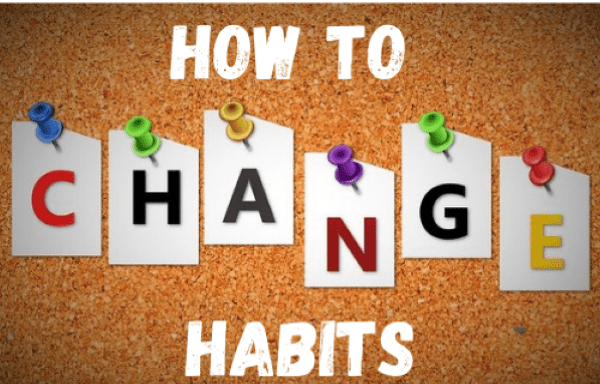 How to Change Habits